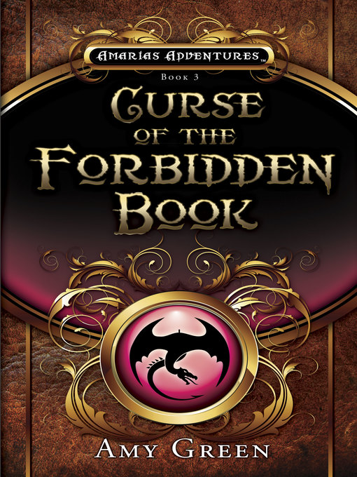 Title details for Curse of the Forbidden Book by Amy Lynn Green - Available